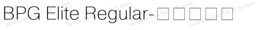 BPG Elite Regular字体转换